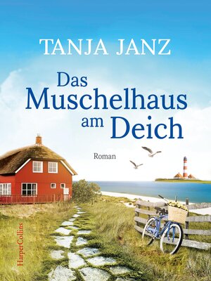 cover image of Das Muschelhaus am Deich